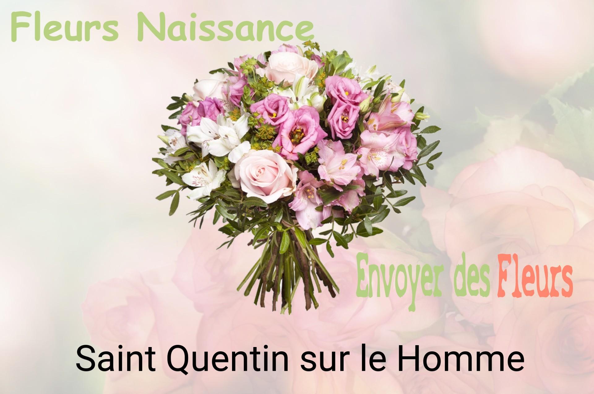 Bouquet de fleurs de naissance livré à Saint-Quentin-sur-le-Homme