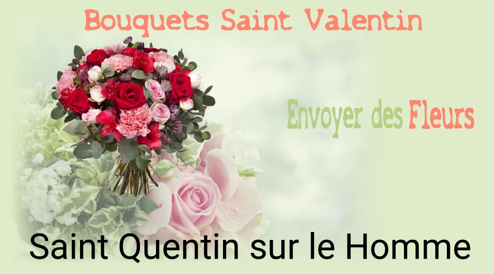 Roses de Saint-Valentin livrées à Saint-Quentin-sur-le-Homme